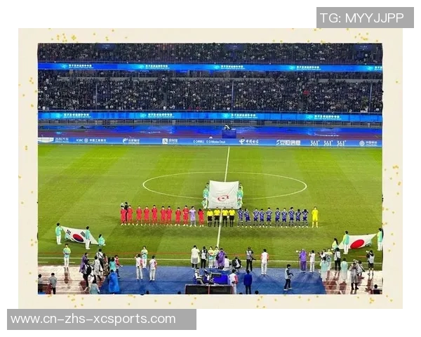 东亚杯激战在即中国队迎战韩国队期待精彩对决与历史交锋